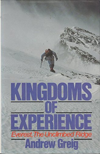 Imagen de archivo de Kingdoms of experience: Everest, the unclimbed ridge a la venta por SecondSale