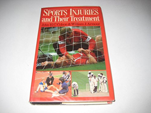 Imagen de archivo de Sports Injuries and Their Treatment a la venta por MusicMagpie