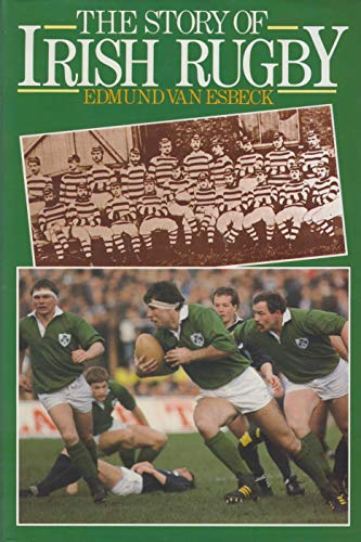 Imagen de archivo de The Story of Irish Rugby a la venta por WorldofBooks