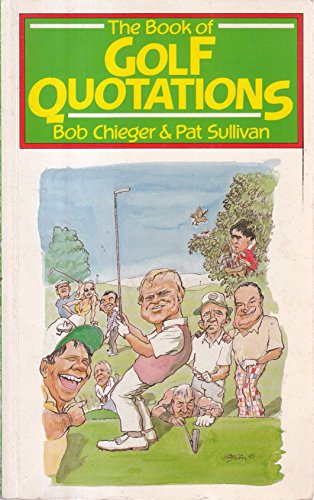 9780091663919: The Book of Golf Quotations