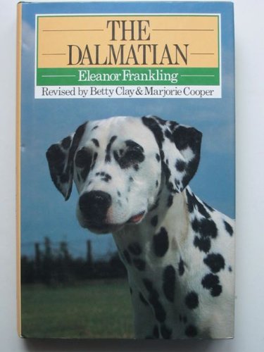 Beispielbild fr The Dalmatian (Popular Dogs' Breed S.) zum Verkauf von WorldofBooks