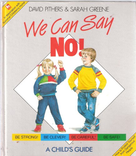 Stock image for We Can Say No! for sale by SecondSale