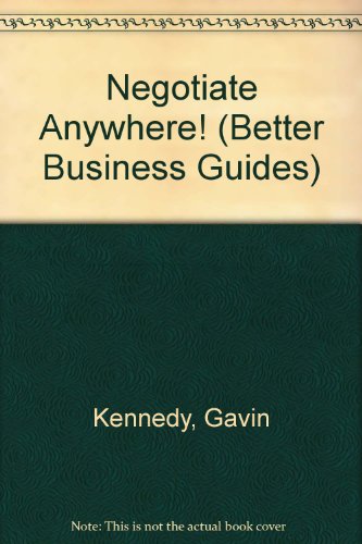 Stock image for Negotiate Anywhere! (Better Business Guides) for sale by medimops