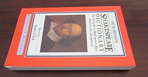 9780091677619: Shakespeare Dictionary (Hutchinson reference)