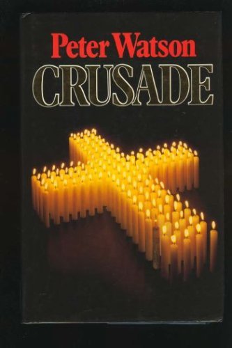 9780091684808: Crusade