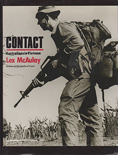 Beispielbild fr Contact : Australians in Vietnam. zum Verkauf von Devils in the Detail Ltd