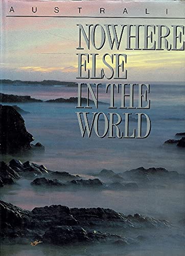 Imagen de archivo de Nowhere Else in the World a la venta por Better World Books