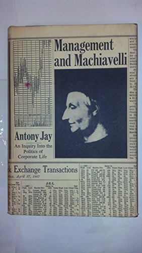Stock image for Management and Machiavelli for sale by Goldstone Books
