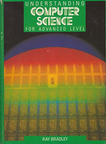 Imagen de archivo de Understanding computer science for Advanced Level a la venta por WeBuyBooks