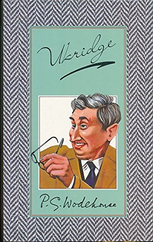 9780091701406: Ukridge (The new autograph edition of the works of P.G. Wodehouse)