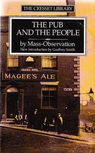 9780091704216: Pub and the People (The Cresset library)