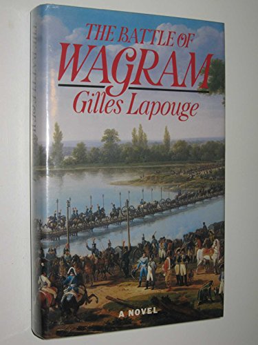 Imagen de archivo de The Battle of Wagram a la venta por AwesomeBooks
