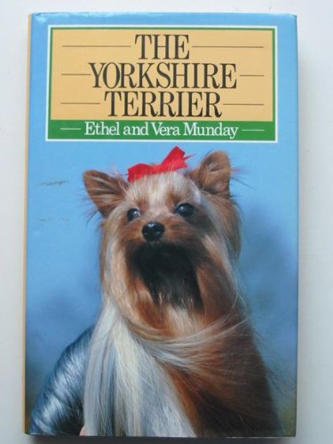 Stock image for The Yorkshire Terrier for sale by MusicMagpie