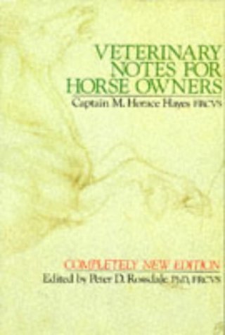 9780091715113: Veterinary Notes For Horse Owners