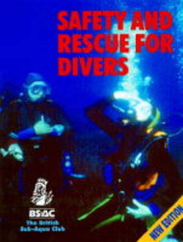 9780091715205: Safety and Rescue for Divers