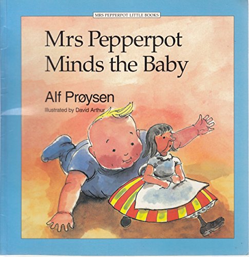 9780091717209: Mrs. Pepperpot Minds the Baby