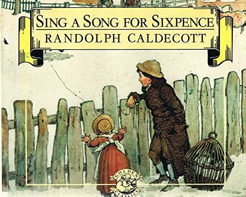 Imagen de archivo de Sing a Song for Sixpence a la venta por Better World Books