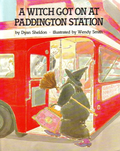 Stock image for A Witch Got on at Paddington Station for sale by WorldofBooks