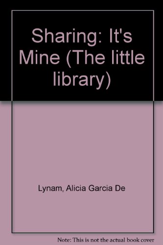 9780091726294: It's Mine (The little library)