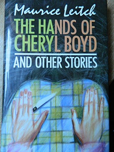 Imagen de archivo de The Hands of Cheryl Boyd and Other Stories a la venta por WorldofBooks