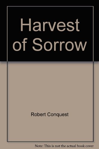 9780091726539: Harvest of Sorrow