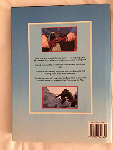 Stock image for Climbing School. The Illustrated Guide to Hill Walking, Rock, Snow and Ice Climbing. for sale by Arapiles Mountain Books - Mount of Alex