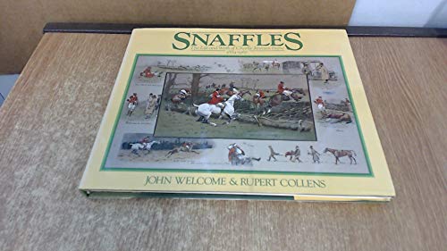 Stock image for Snaffles: the life and work of Charles Johnson Payne, 1884-1967 for sale by Angus Books