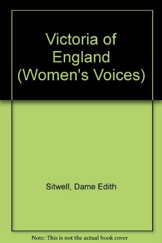 Stock image for Victoria of England (Women's Voices) for sale by Bestsellersuk