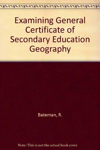 Imagen de archivo de Examining General Certificate of Secondary Education Geography a la venta por Reuseabook