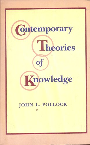 Imagen de archivo de Contemporary Theories of Knowledge a la venta por Better World Books