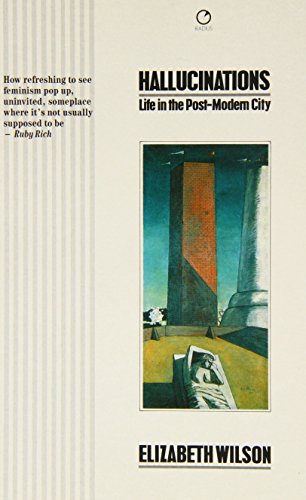 Stock image for Hallucinations: Life in the Post-Modern City for sale by HPB-Diamond