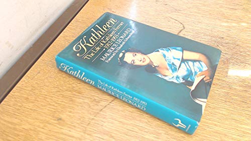 9780091734640: Kathleen: The Life of Kathleen Ferrier - 1912-53