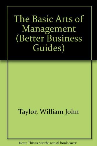 9780091735623: The Basic Art Of Management