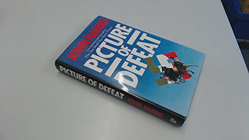 Beispielbild fr Picture of Defeat zum Verkauf von WorldofBooks