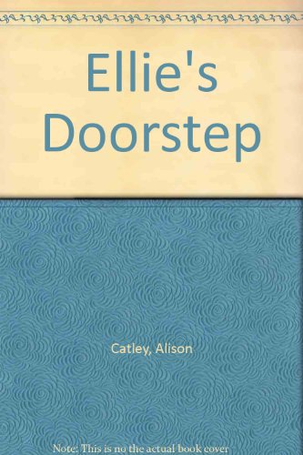 Stock image for Ellie's Doorstep for sale by SNOOKS BOOKS