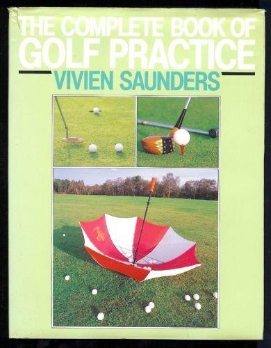 Stock image for The Complete Book of Golf Practice for sale by WorldofBooks