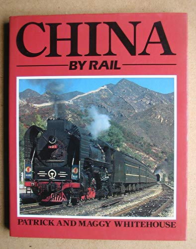 Beispielbild fr China by Rail zum Verkauf von AwesomeBooks