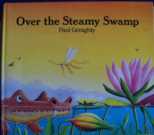 Stock image for Over the Steamy Swamp for sale by WorldofBooks