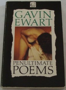 9780091738945: Penultimate Poems (Hutchinson poets)