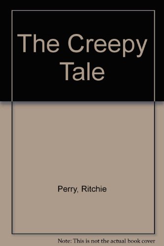 9780091739430: The Creepy Tale