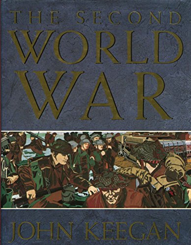 9780091740115: The Second World War