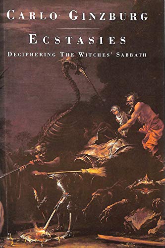 Beispielbild fr Ecstasies: Deciphering the Witches' Sabbath zum Verkauf von WorldofBooks
