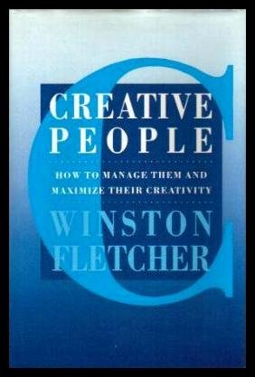 Imagen de archivo de Creative People: How to Manage Them and Maximise Their Creativity a la venta por WorldofBooks