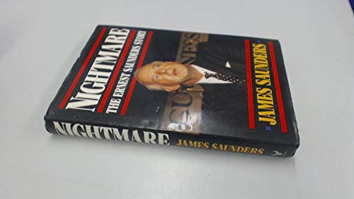 Imagen de archivo de Nightmare: The Ernest Saunders Story a la venta por Bestsellersuk