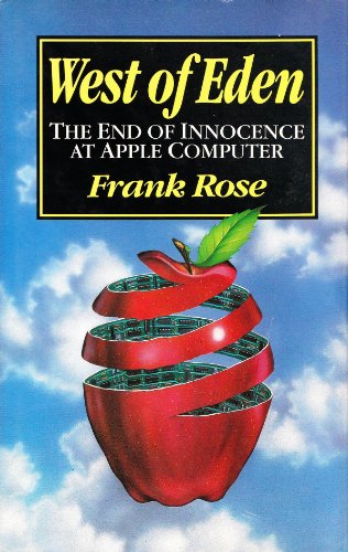 Beispielbild fr West of Eden: The End of Innocence at Apple Computer zum Verkauf von AwesomeBooks