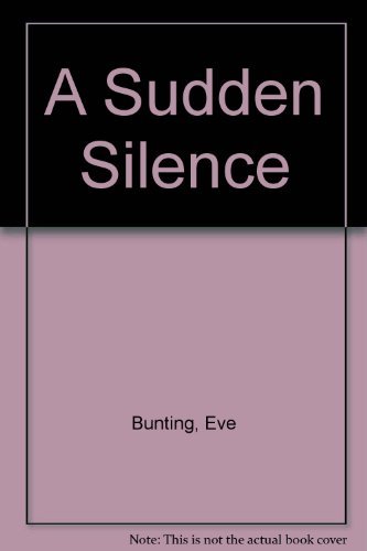 9780091741310: A Sudden Silence