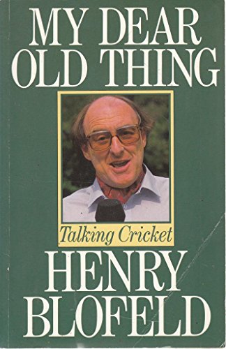 Imagen de archivo de My Dear Old Thing: Talking Cricket a la venta por WorldofBooks