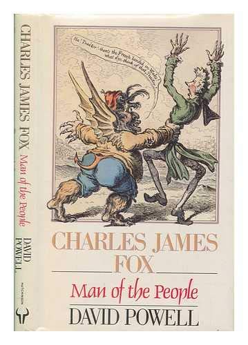 Beispielbild fr Charles James Fox: Man of the People zum Verkauf von WorldofBooks