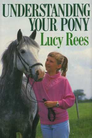 Stock image for Understanding Your Pony for sale by WorldofBooks