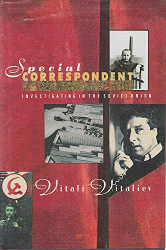Imagen de archivo de Special Correspondent: Investigating in the Soviet Union a la venta por WorldofBooks